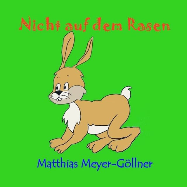Nicht auf dem Rasen