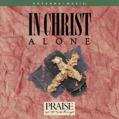 In Christ Alone