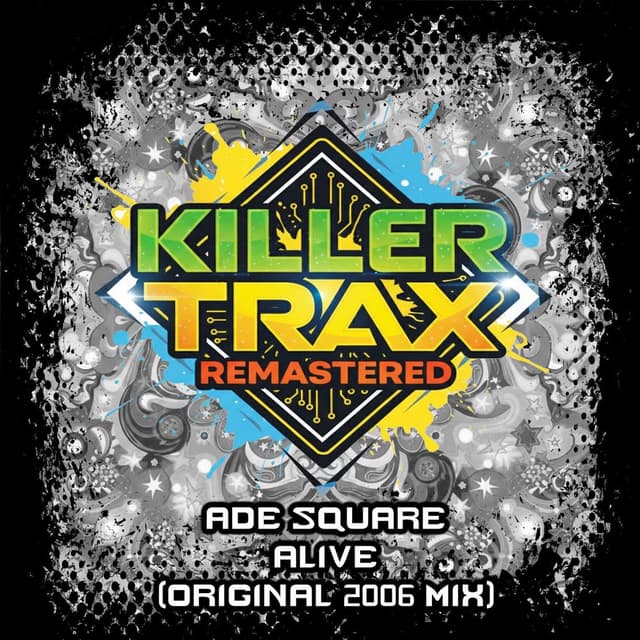 Alive (Original 2006 Mix)