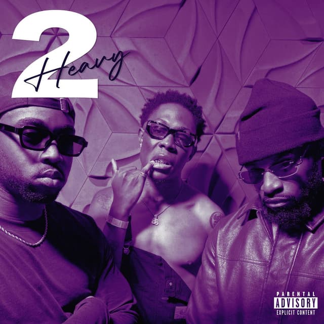 2 HEAVY
