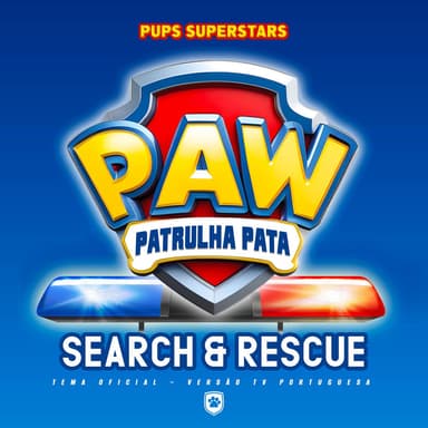Patrulha Pata – Busca e Resgate (Search & Rescue Tema Oficial – Versão Portuguesa)
