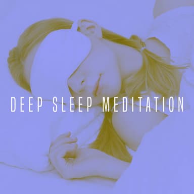 Deep Sleep Meditation