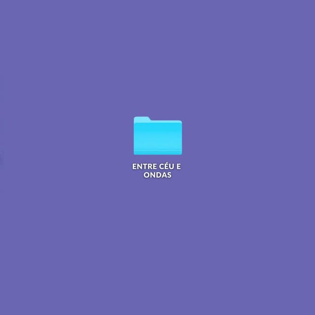 ENTRE CÉU E ONDAS - Vol.1