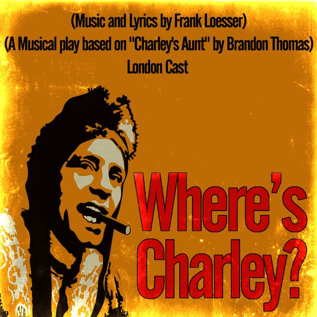 Where's Charley?