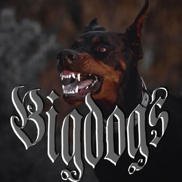 Big dogs
