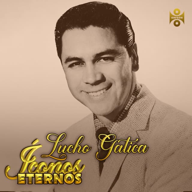 Iconos Eternos: Lucho Gatica