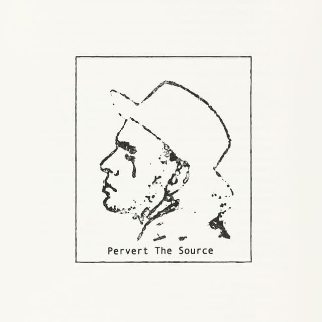 Pervert The Source
