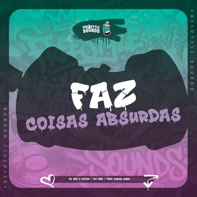 Faz Coisas Absurdas