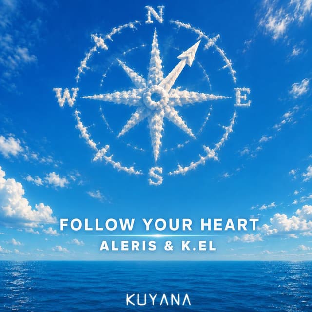 Follow Your Heart