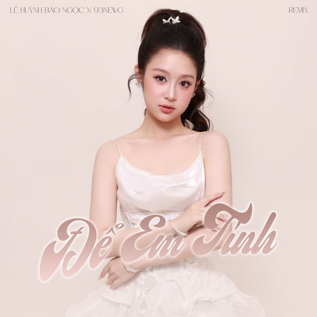 Để Em Tính (Remix)