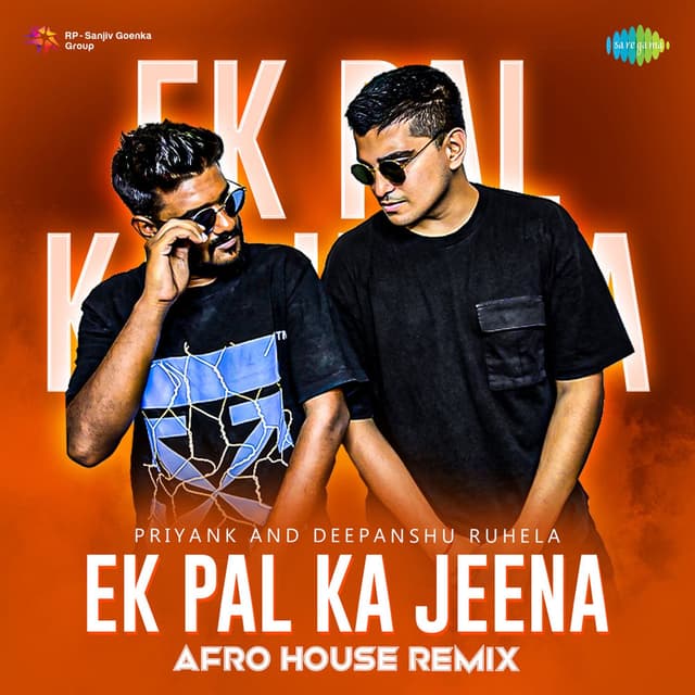 Ek Pal Ka Jeena (Afro House Remix)