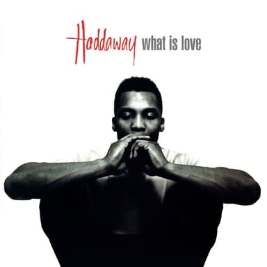 What Is Love (7" Mix) (Remastered 2025) (7" Mix / Remastered 2025)