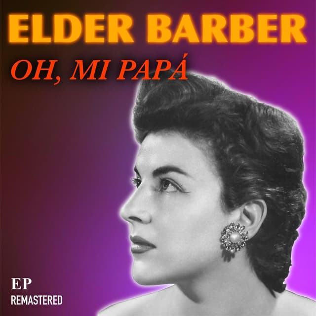 Oh, Mi Papá (Remastered)