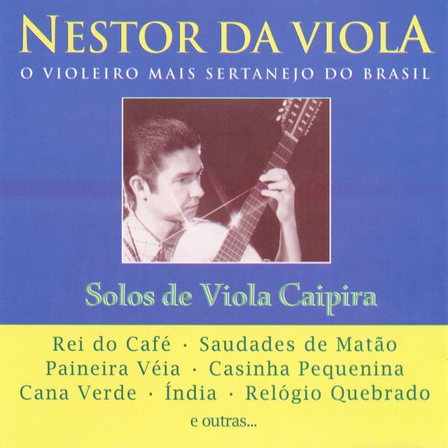 Solos De Viola Caipira: O Violeiro Mais Sertanejo do Brasil