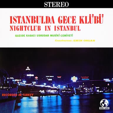 Nightclub In Istanbul (2022 Remaster)