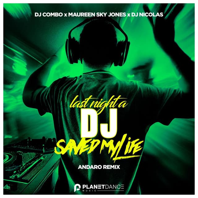 Last Night A DJ Saved My Life (Andaro Remix)