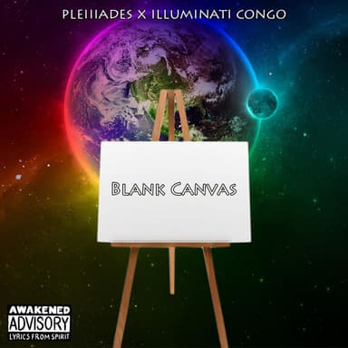 Blank Canvas (feat. Illuminati Congo)