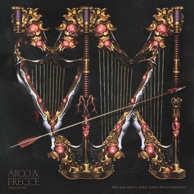ARCO & FRECCE (feat. Altea, Alice, SANO & specchiopaura)