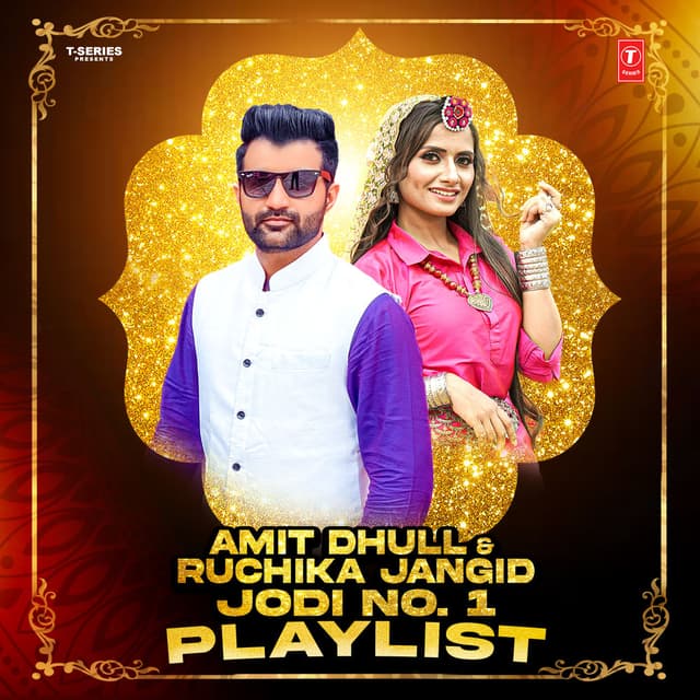 Amit Dhull & Ruchika Jangid - Jodi No.1 Playlist