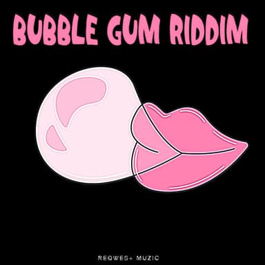 The Way Yuh Wuk Up (Bubble Gum Riddim)