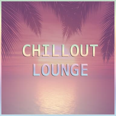 Chillout Lounge