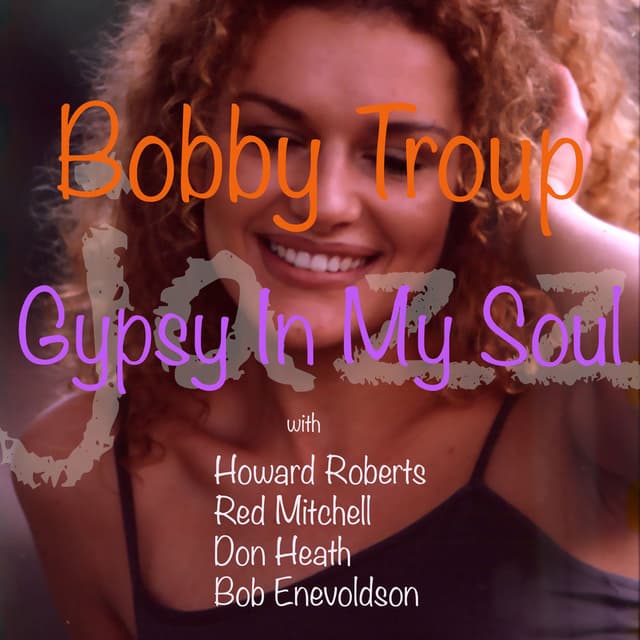 Gypsy In My Soul