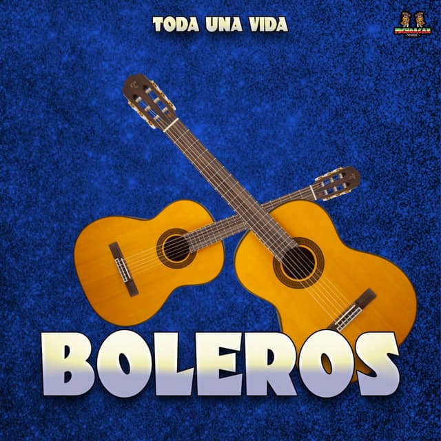 Toda Una Vida