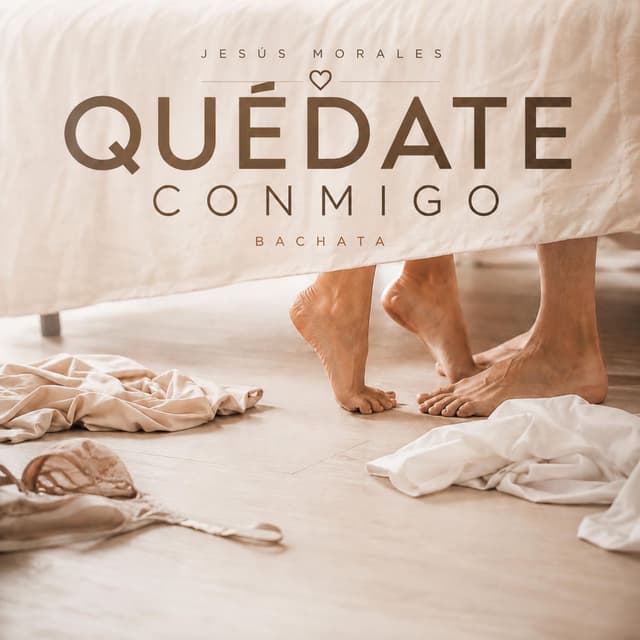 Quédate conmigo