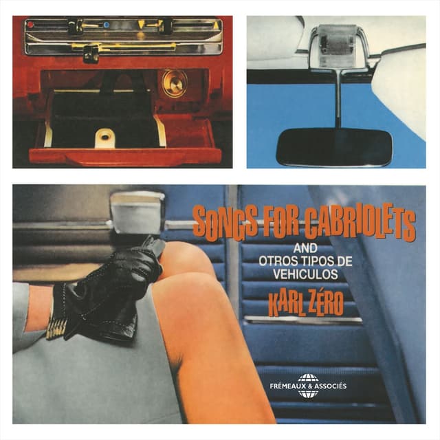 Songs For Cabriolets (And Otros Tipos de Vehiculos)