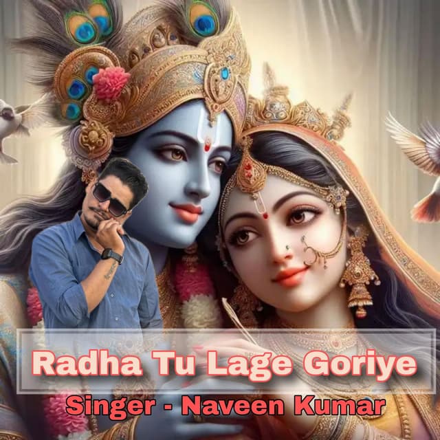 Radha Tu Lage Goriye