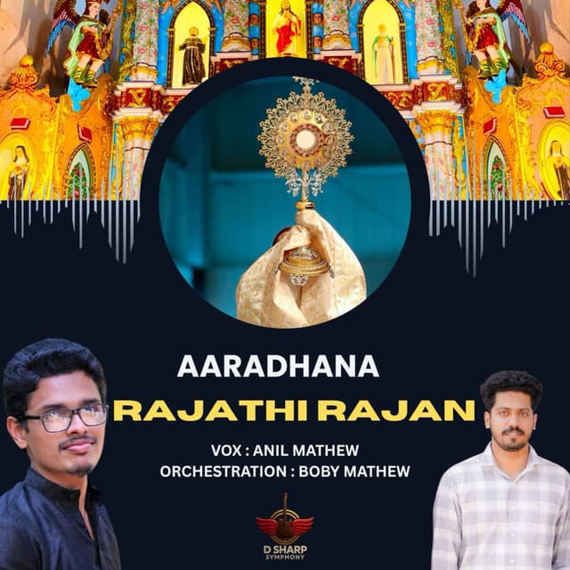 Aaradhana Rajathi Rajanu Aaradhana