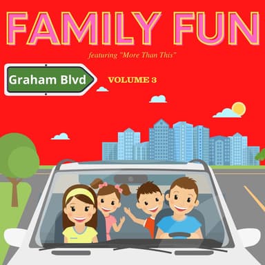 Family Fun - Featuring "More Than This" (Vol. 3)