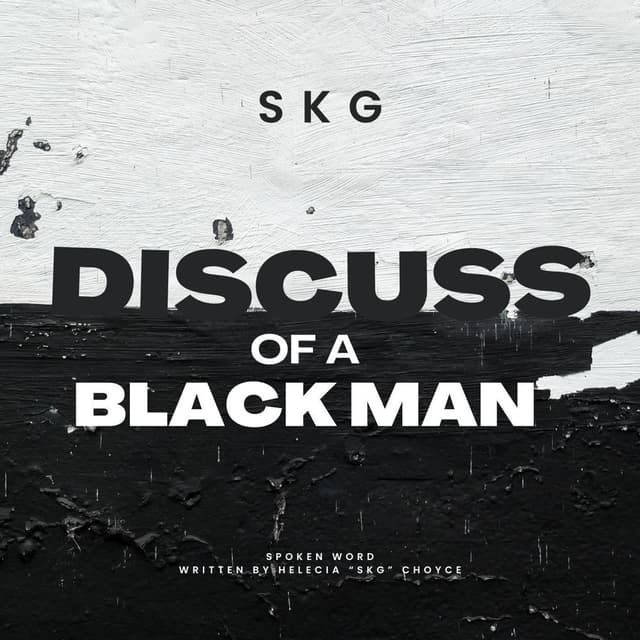 Discuss of a Black Man