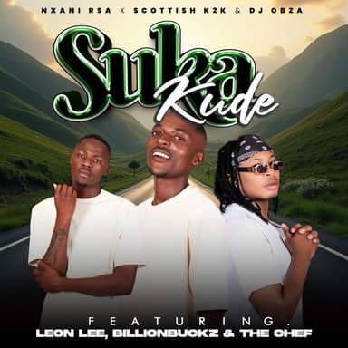 Sukakude (feat. Leon Lee, Billionbuckz, Sturuman & The Chef)