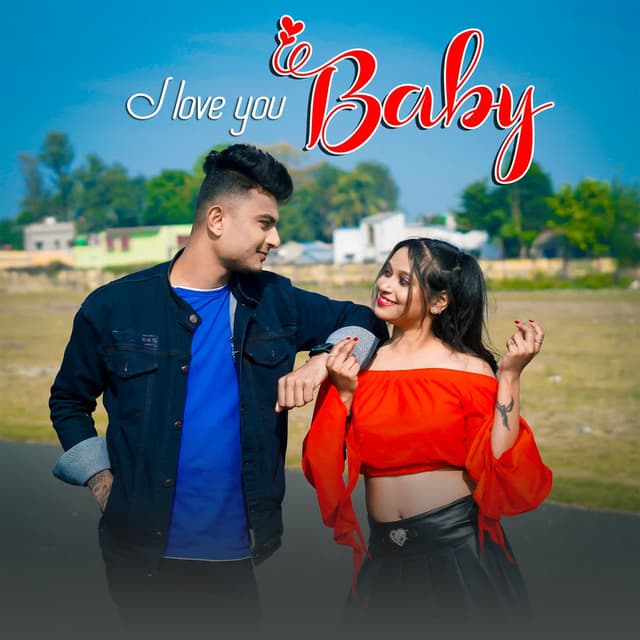 I Love You Baby