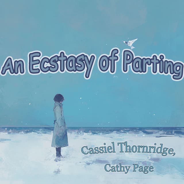 An Ecstasy of Parting