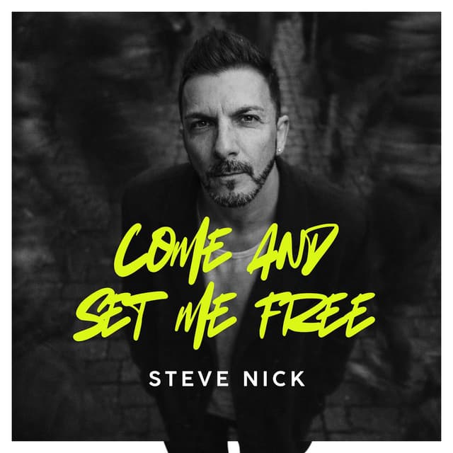 Come and Set Me Free