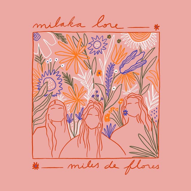 Milaka Lore - Miles de Flores