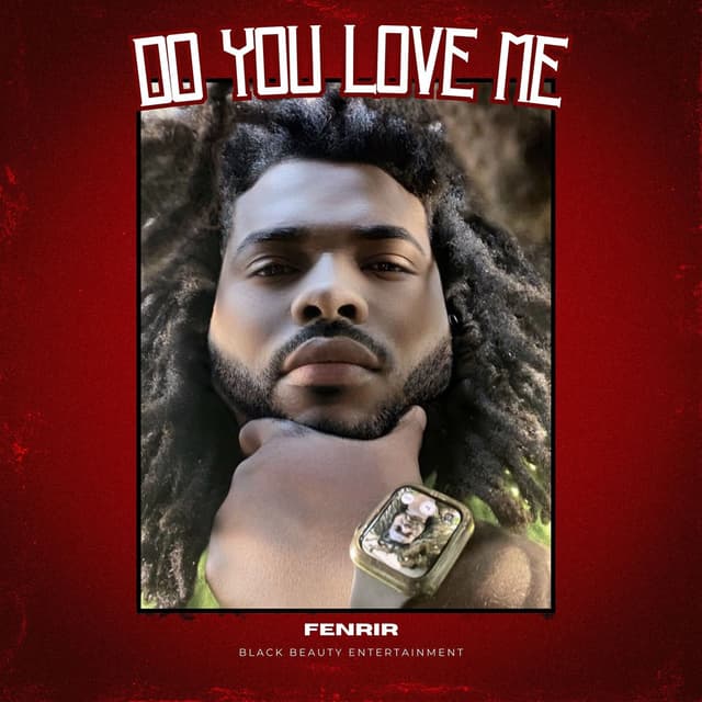 Do You Love Me