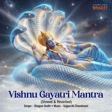 Vishnu Gayatri Mantra (Slowed & Reverbed)