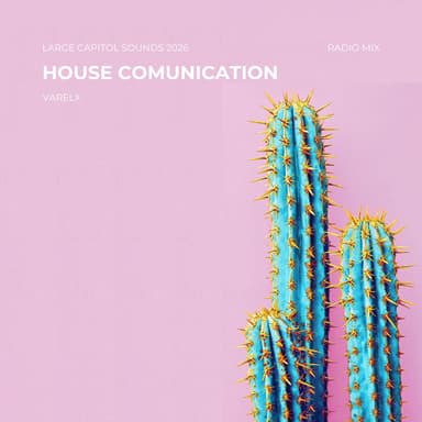 House Comunication Radio Mix