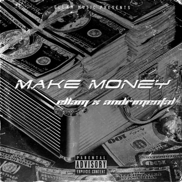 Make Money Make (feat. Andrimental)