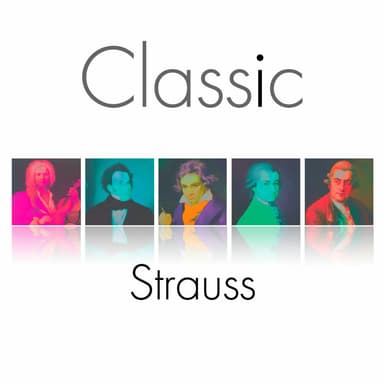 Classic - Strauss