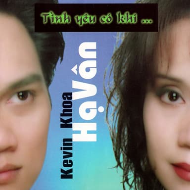 Tình Yêu Có Khi