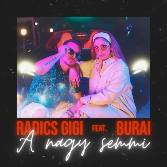 A nagy semmi (feat. Burai)