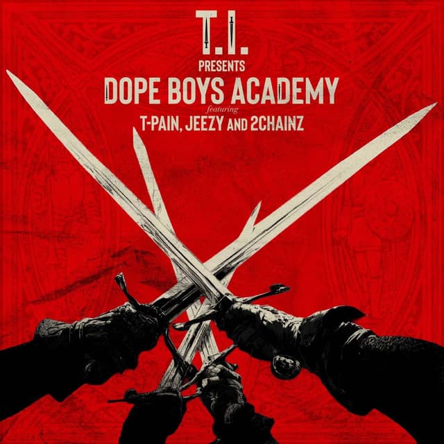 DOPE BOYS ACADEMY (feat. T-Pain, Jeezy & 2 Chainz)