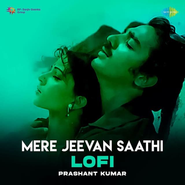 Mere Jeevan Saathi (Lofi)