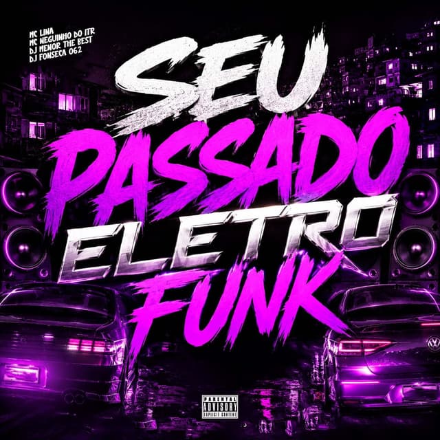 SEU PASSADO ELETRO FUNK
