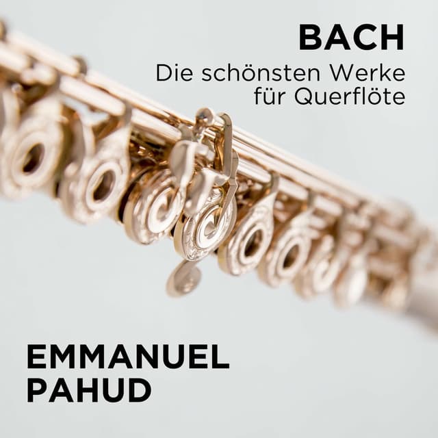 Bach: Die schönsten Werke für Querflöte