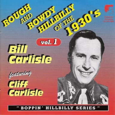 Rough and Rowdy Hillbilly of the 1930's Vol. 1
